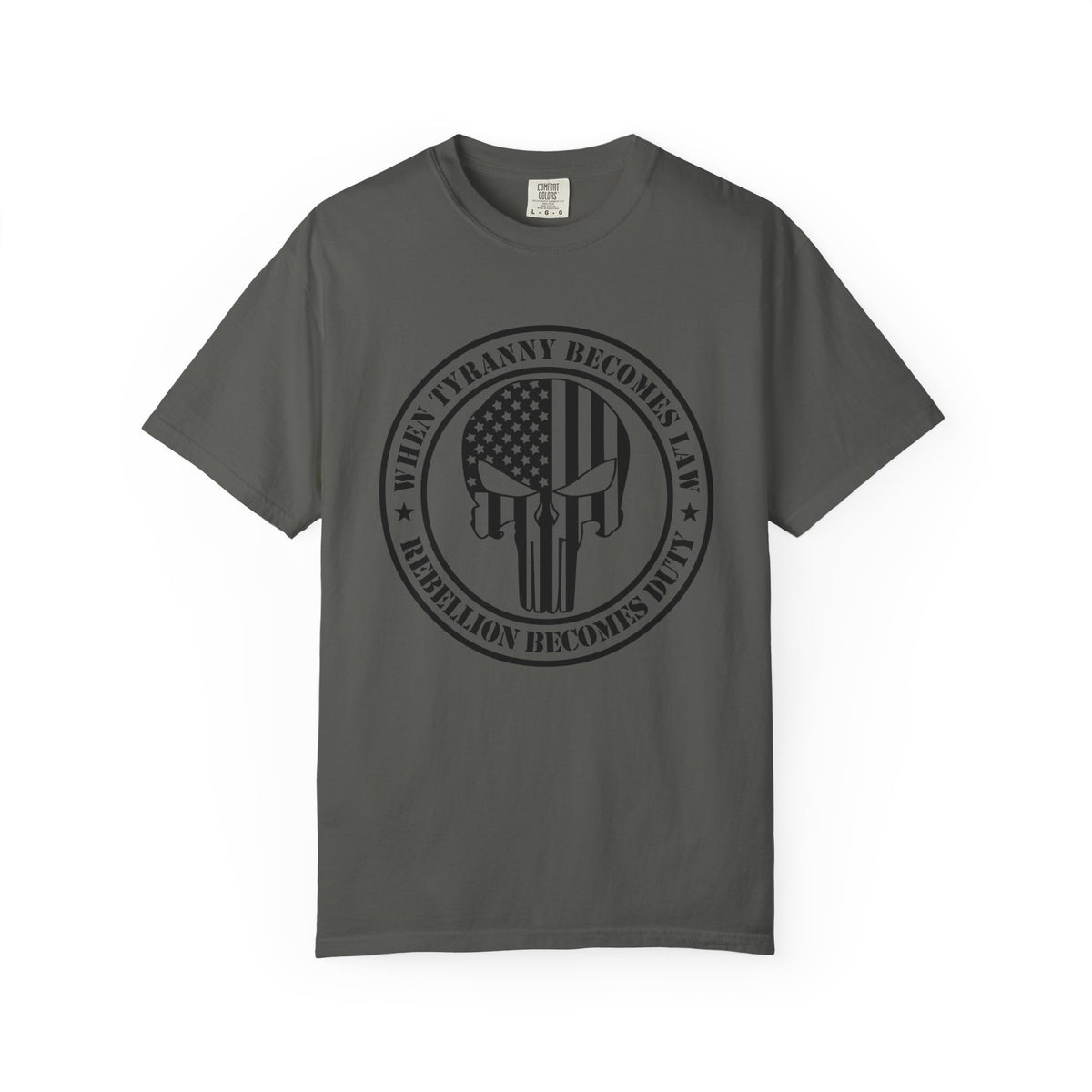 Freedom Skull T-Shirt – "When Tyranny Becomes Law" Patriotic Tee