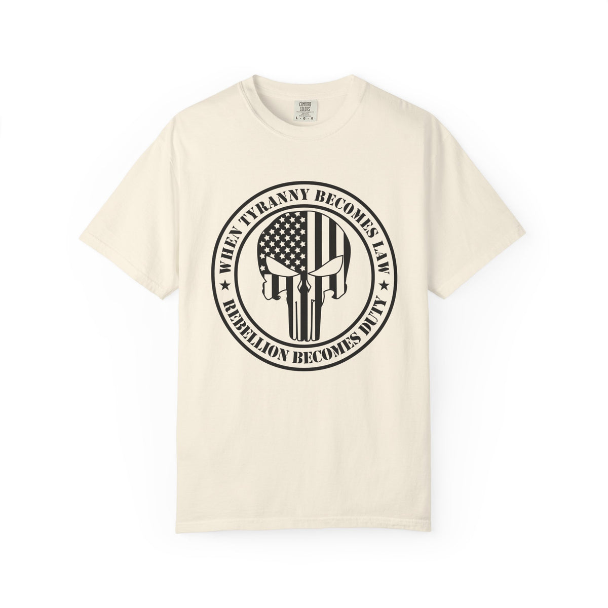 Freedom Skull T-Shirt – "When Tyranny Becomes Law" Patriotic Tee