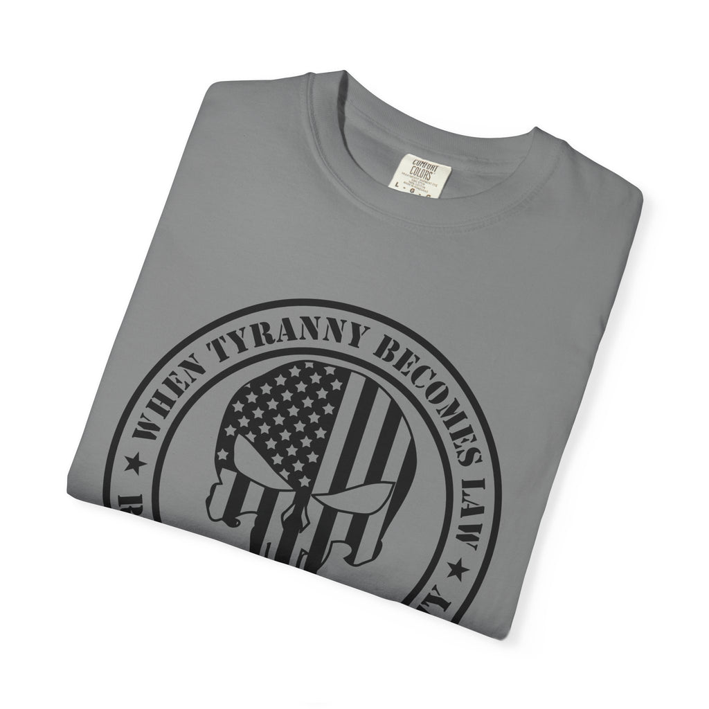 Freedom Skull T-Shirt – "When Tyranny Becomes Law" Patriotic Tee